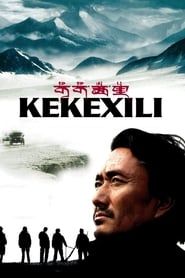 Kekexili : la patrouille sauvage (2004)