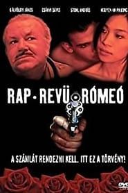 Rap, revü, Rómeó 2004 streaming
