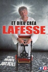 Lafesse : Et Dieu... créa Lafesse (2010)