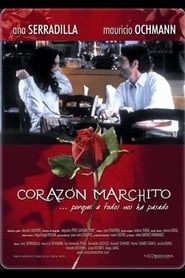 Corazón marchito series tv