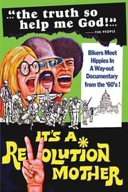 It’s a Revolution Mother (1969)