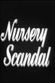 Nursery Scandal (1932)