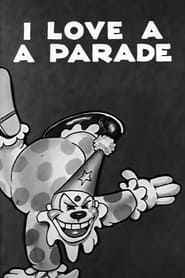 I Love a Parade series tv