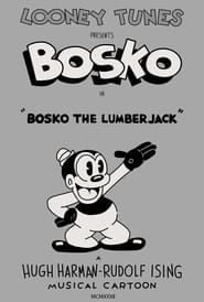 Bosko the Lumberjack (1932)