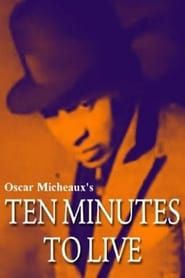 watch Ten Minutes to Live