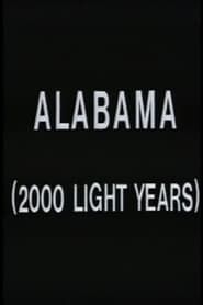 Alabama (2000 Light Years) series tv