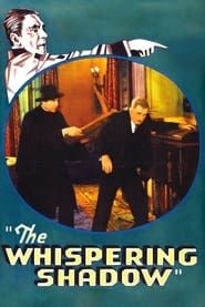 The Whispering Shadow series tv