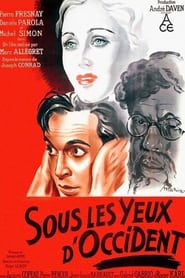 Sous les yeux d'occident 1936 streaming