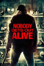 Image Nobody Gets Out Alive 2013