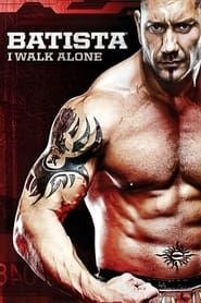 Batista - I Walk Alone series tv