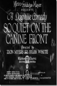 So Quiet on the Canine Front 1931 streaming