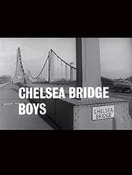 Chelsea Bridge Boys series tv