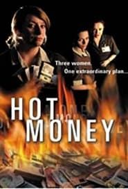Hot Money series tv