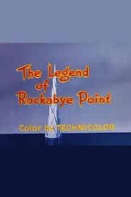 La légende de Rockabye Point (1955)