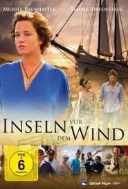 Inseln vor dem Wind series tv