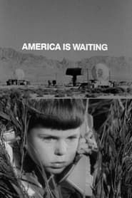 America Is Waiting series tv