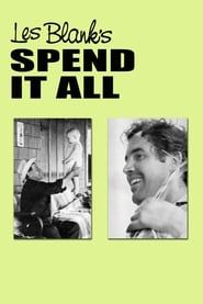 Spend It All series tv