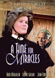 A Time for Miracles series tv