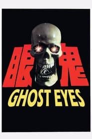 Ghost Eyes series tv