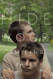 Hide Your Smiling Faces series tv