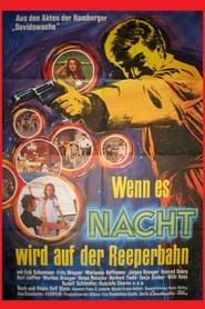 When Night Falls on the Reeperbahn (1967)
