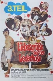 Liebesgrüße aus der Lederhose 3: Sex-Express in Oberbayern 1977 streaming