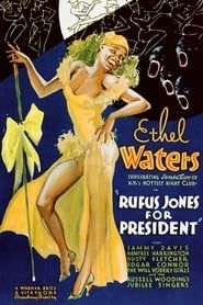 Rufus Jones for President 1933 streaming