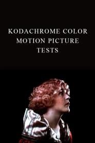 Image Kodachrome Color Motion Picture Tests