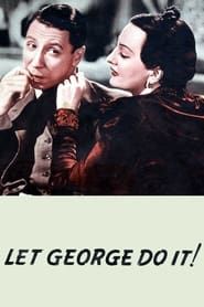 Let George Do It! series tv