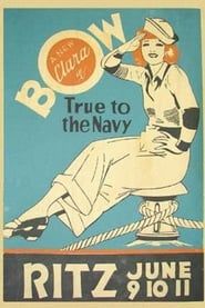True to the Navy (1930)