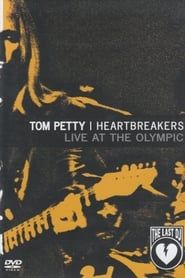 Tom Petty and the Heartbreakers: Live at the Olympic (The Last DJ) series tv