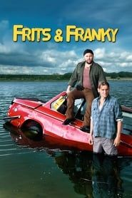 FRITS AND FRANKY (2013)