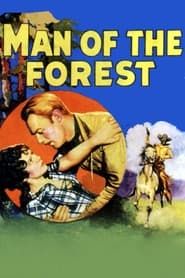 Man of the Forest 1933 streaming