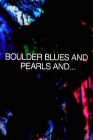 Boulder Blues and Pearls and... series tv