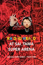 Radiohead | Live at Saitama Super Arena 2008 series tv
