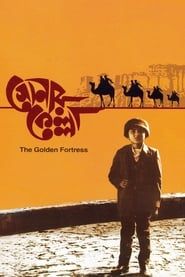 La Forteresse d'or 1974 streaming