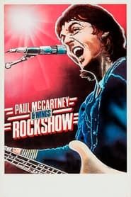 Paul McCartney and Wings : Rockshow 1976-hd