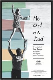 Me and Me Dad series tv