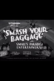 Smash Your Baggage series tv