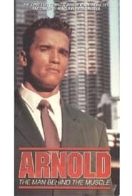 Arnold: The Man Behind the Muscle series tv