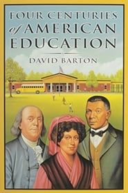 Four Centuries of American Education-hd