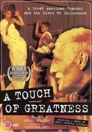 A Touch of Greatness series tv
