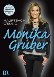 Monika Gruber: Hauptsach