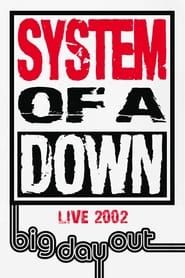 System of a Down: Live at Big Day Out series tv