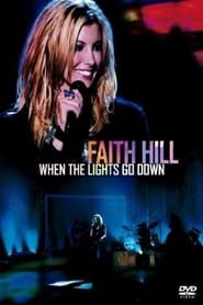 Faith Hill - When The Lights Go Down series tv
