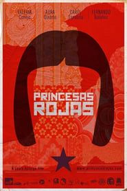 Red Princesses (2013)