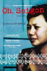 Oh, Saigon (2007)