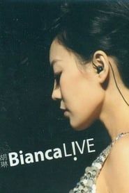 Bianca Live (2011)