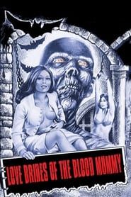 Love Brides of the Blood Mummy series tv
