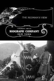 The Redman's View 1909 streaming